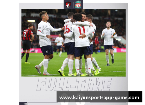 kaiyun开云英超风云：切尔西5-0大胜，利物浦4-2！热刺争四告急，德甲勒沃库森5-1震撼全场